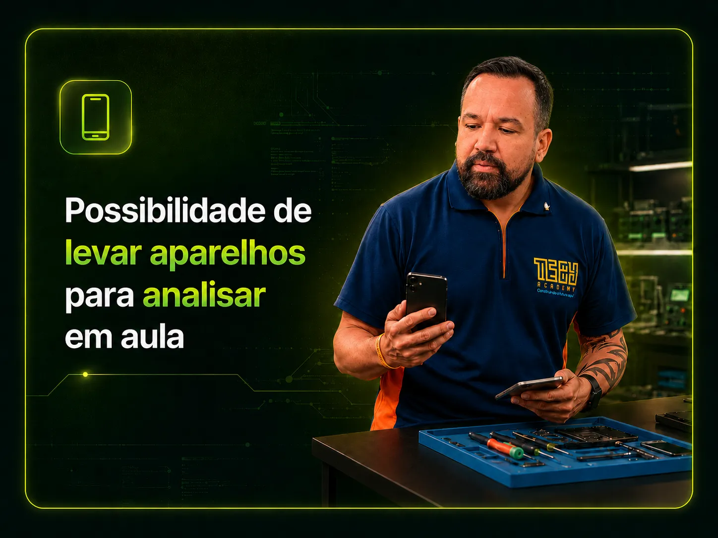 Possibilidade de levar aparelhos para analisar em aula